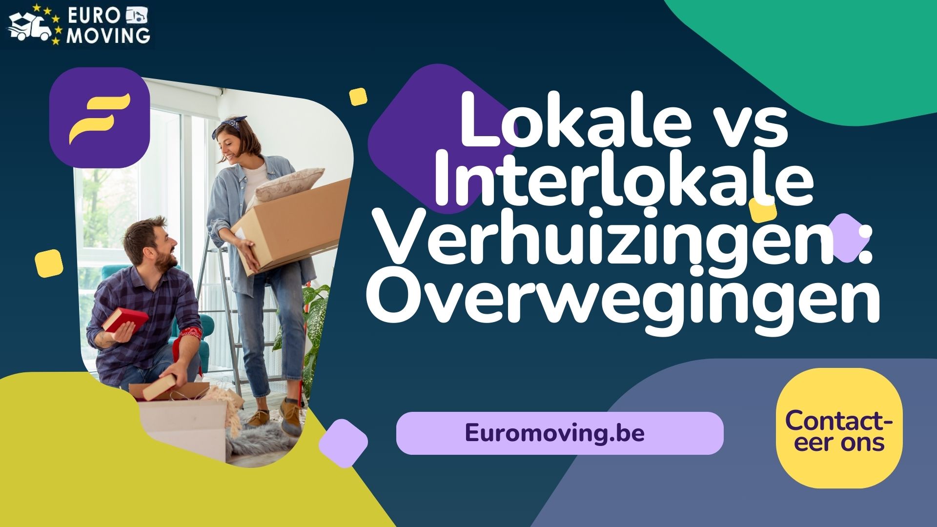 Lokale vs Interlokale Verhuizingen : Overwegingen