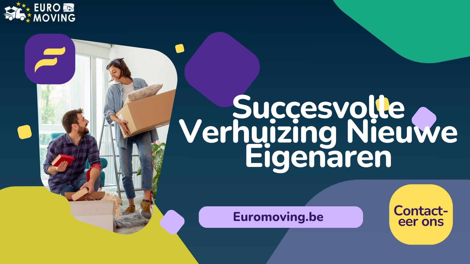Succesvolle Verhuizing Nieuwe Eigenaren