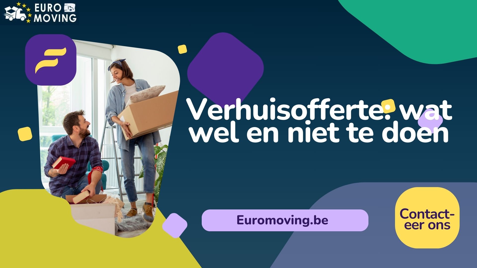 Verhuisofferte: wat wel en niet te doen
